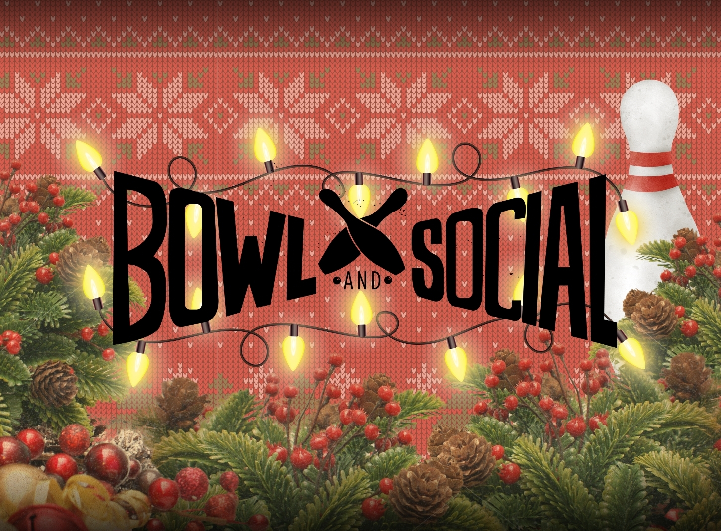 Christmas at Bowl and Social
