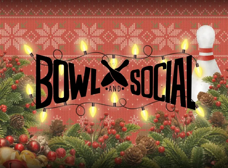 Christmas at Bowl and Social